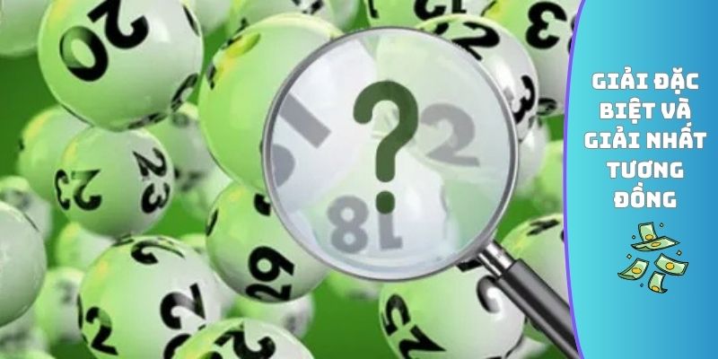 Giải đặc biệt và giải nhất soi cầu tương đồng